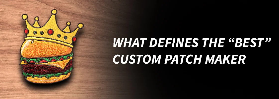 Best Custom Patch Maker