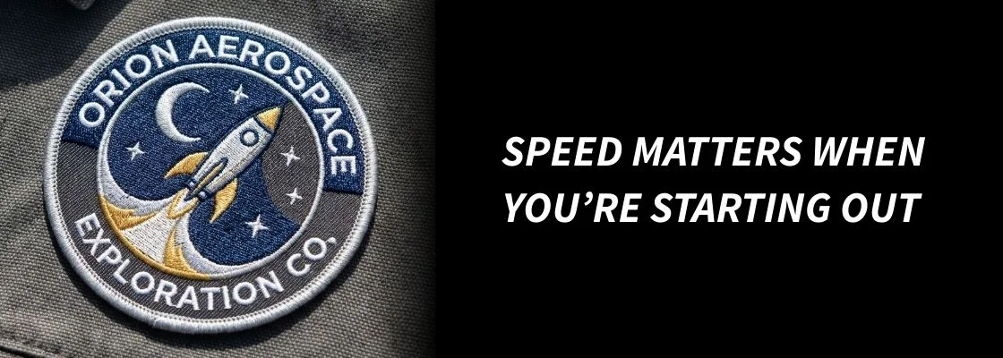 Speed Matters When You’re Starting Out