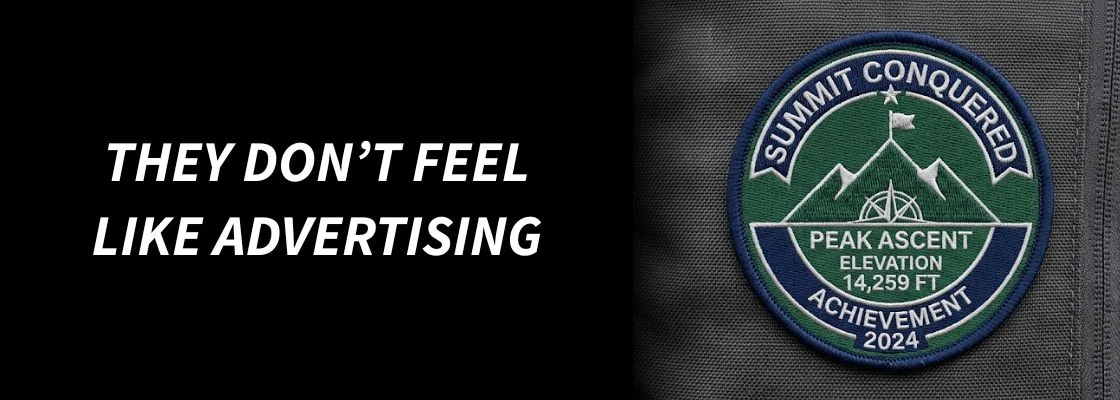 They Don’t Feel Like Advertising