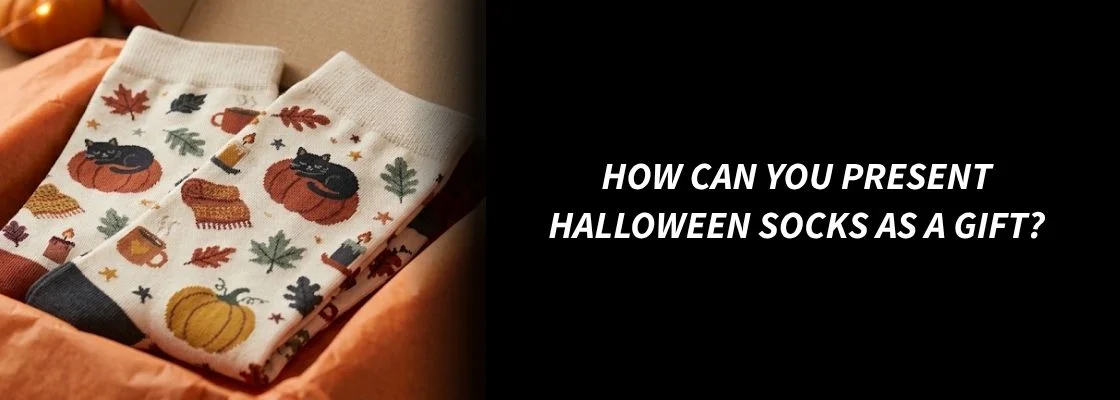 How Can You Present Halloween Socks as a Gift